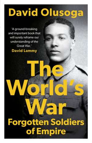 The World's War de David Olusoga