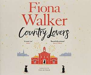 Walker, F: Country Lovers de Fiona Walker