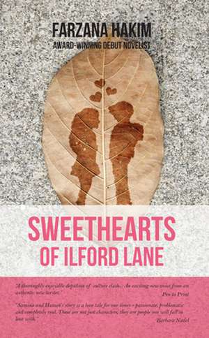 Sweethearts of Ilford Lane de Farzana Hakim