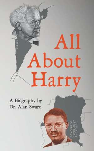 All About Harry de Alan Swarc