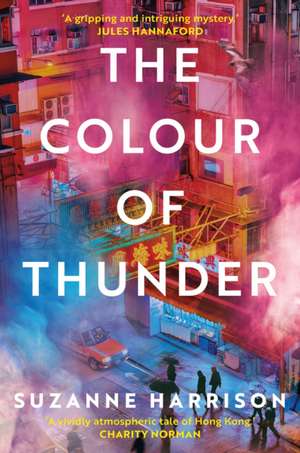 The Colour of Thunder de Suzanne Harrison