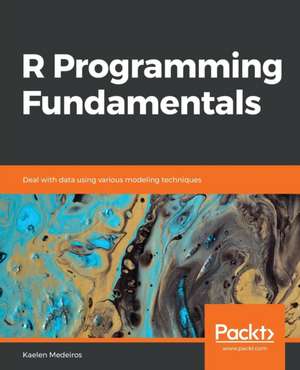 R Programming Fundamentals de Kaelen Medeiros