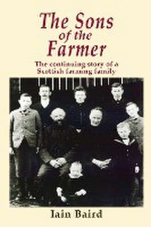 The Sons of the Farmer de Iain Publishing Technology Baird