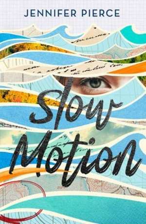 Slow Motion de Jennifer Pierce