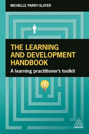 The Learning and Development Handbook de Michelle Parry-Slater