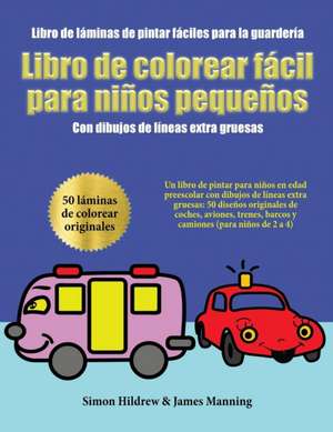 Libro de láminas de pintar fáciles para la guardería de Simon Hildrew