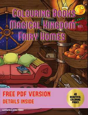 Colouring Books (Magical Kingdom - Fairy Homes) de James Manning