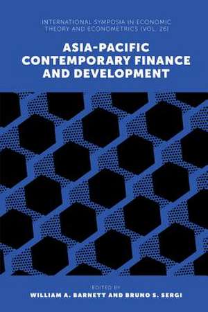 Asia–Pacific Contemporary Finance and Development de William A. Barnett