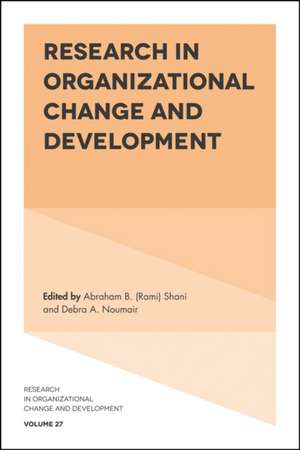 Research in Organizational Change and Development de Abraham B. (ram Shani