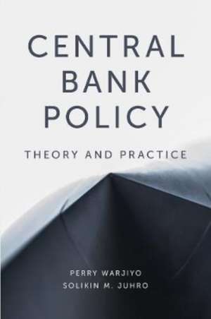 Central Bank Policy de Perry Warjiyo