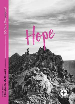 Hope: Food for the Journey – 30–Day Devotional de Paul Mallard