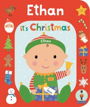 It's Christmas Ethan