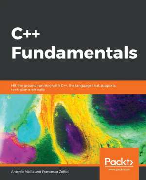 C++ Fundamentals de Antonio Mallia