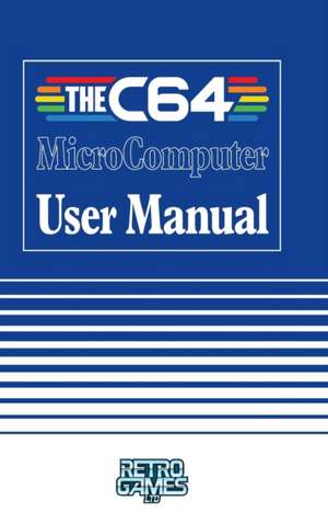 THEC64 MicroComputer User Manual de Retro Games Ltd