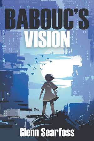 Babouc's Vision de Glenn Searfoss