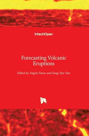 Forecasting Volcanic Eruptions de Angelo Paone