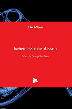 Ischemic Stroke of Brain de Pratap Sanchetee