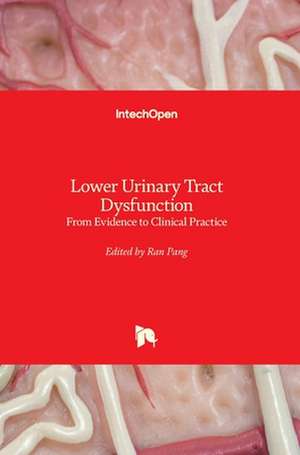 Lower Urinary Tract Dysfunction de Ran Pang