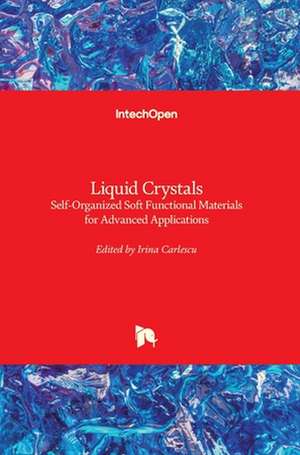 Liquid Crystals de Irina Carlescu