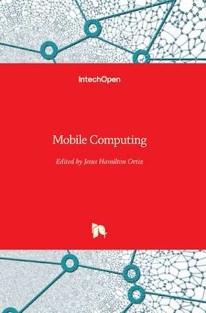 Mobile Computing de Jesus Hamilton Ortiz