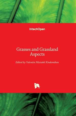 Grasses and Grassland Aspects de Valentin Missiakô Kindomihou