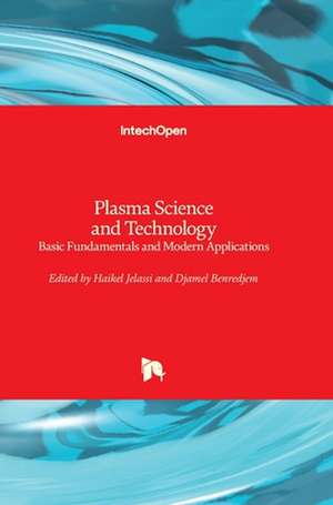 Plasma Science and Technology de Haikel Jelassi