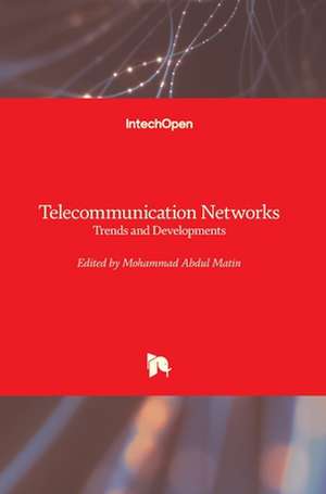 Telecommunication Networks de Mohammad Abdul Matin