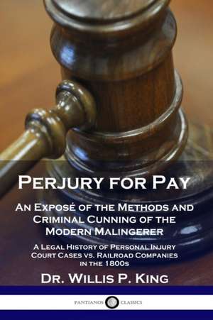 Perjury for Pay de Willis P. King