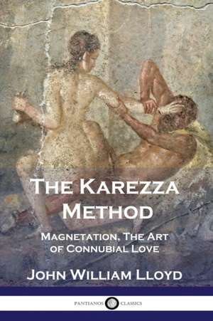 The Karezza Method de John William Lloyd