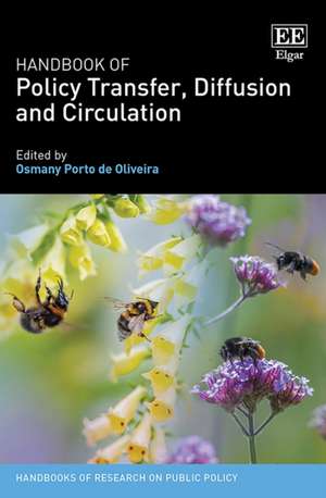 Handbook of Policy Transfer, Diffusion and Circulation de Osmany Porto De Olivei