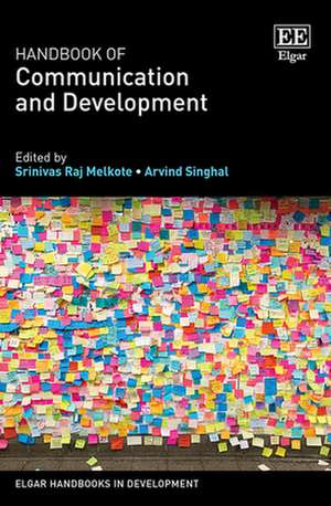 Handbook of Communication and Development de Srinivas R. Melkote