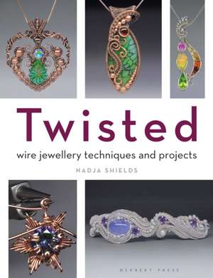 Twisted! de Nadja Shields