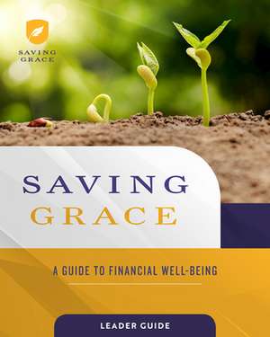 Saving Grace Leader Guide de Abingdon