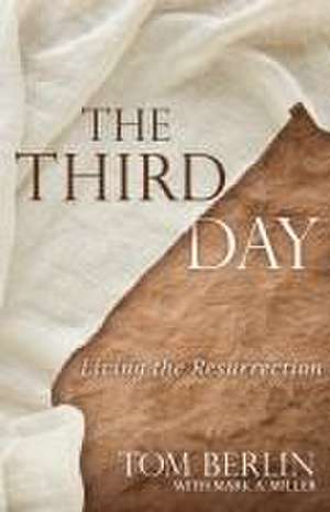 The Third Day de Tom Berlin