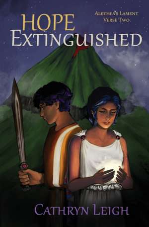 Hope Extinguished de Cathryn Leigh