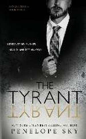 TYRANT