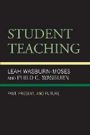 Student Teaching de Leah Wasburn-Moses