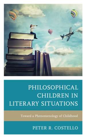 Philosophical Children in Literary Situations de Peter Costello