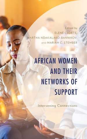 AFRICAN WOMEN AND THEIR NETWORCB