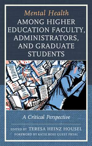 Mental Health among Higher Education Faculty, Administrators, and Graduate Students