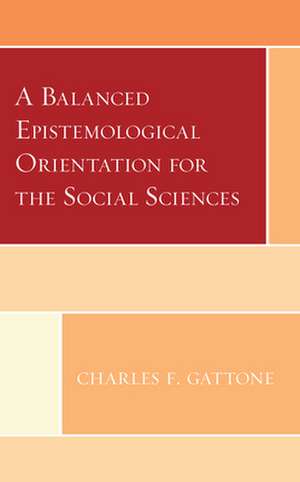 BALANCED EPISTEMOLOGICAL ORIENCB de Charles F. Gattone