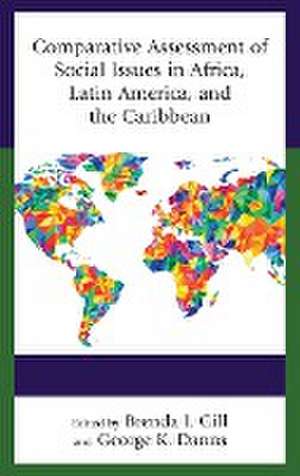 Comparative Assessment of Social Issues in Africa, Latin America, and the Caribbean de George K. Danns