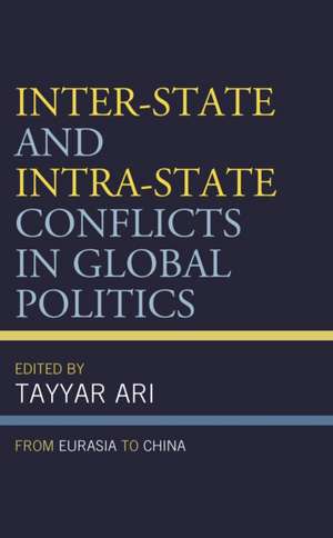 Inter-State and Intra-State Conflict in Global Politics