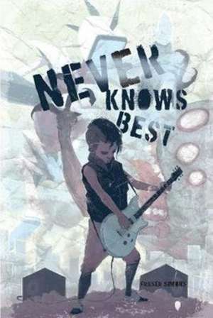 Never Knows Best de Fraser Simons