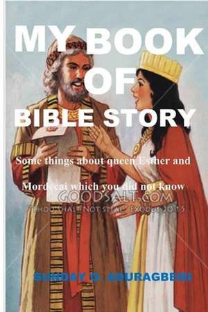 BIBLE STORY de Sunday Aduragbemi