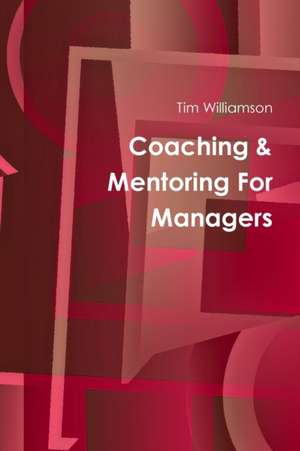 Coaching & Mentoring de Tim Williamson