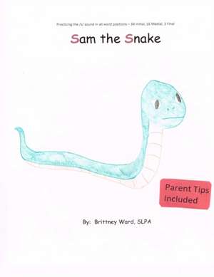 Sam the Snake de Brittney Ward