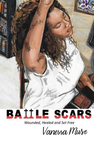 Battle Scars de Vanessa Muse