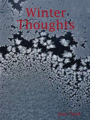 Winter Thoughts de Jose Tarin