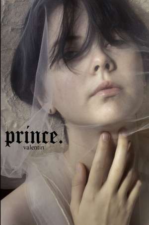 prince. de Valentin